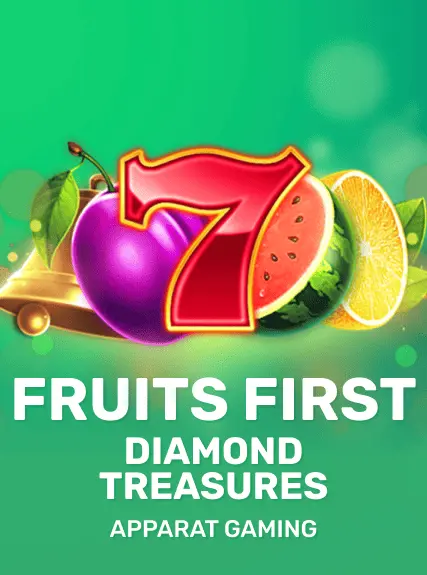 Fruits First - Diamond Treasures game tile